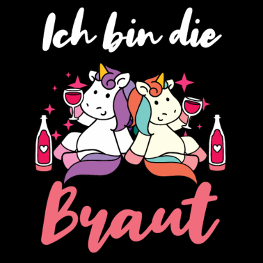 Motiv Ich bin die Braut JGA Party Junggesellen Einhorn