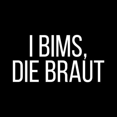 Motiv I Bims, die Braut