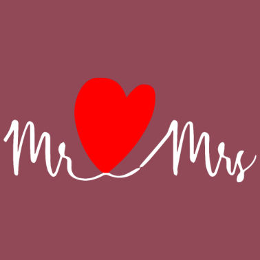 Motiv I Love Mr.und Mrs. Hochzeitsfeier, Feier, Wedding