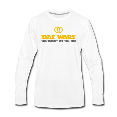 Hochzeit Langarmshirt - DAS WARS - Hochzeitsfeier Heiraten JGA Geschenk