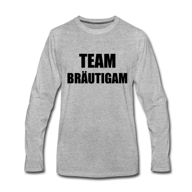 Hochzeit Langarmshirt - Team Bräutigam Hochzeit Heiraten Feiern Saufen