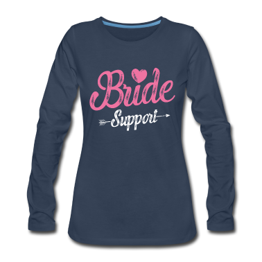Hochzeit Langarmshirt - Braut Support Team Herz