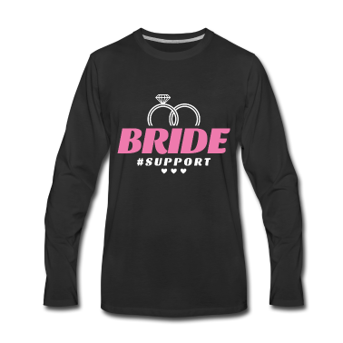 Hochzeit Langarmshirt - Braut Support Herz Team