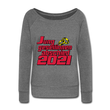 Hochzeit Langarmshirt - Junggesellinenabschied 2021 ...-