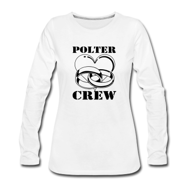Hochzeit Langarmshirt - Polter Crew .../+