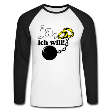 Hochzeit Langarmshirt - ja ich will .../+