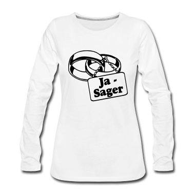 Hochzeit Langarmshirt - JGA - Ja Sager .../+