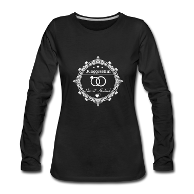 Hochzeit Langarmshirt - Team Braut Junggesellinnenabschied Junggesellin
