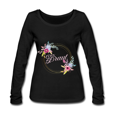 Hochzeit Langarmshirt - Team Braut Junggesellinnenabschied Junggesellin