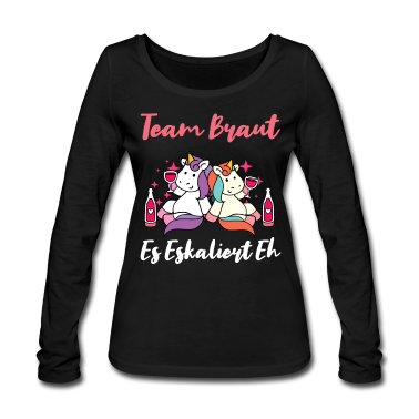 Hochzeit Langarmshirt - Team Braut JGA Party Junggesellinnen Einhorn