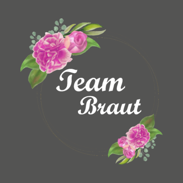 Motiv Team Braut Hochzeit Geschenk