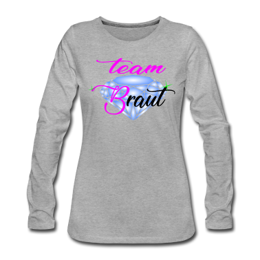Hochzeit Langarmshirt - Team Braut Geschenk