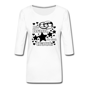 Hochzeit Langarmshirt - Die Braut die sich traut