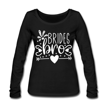 Hochzeit Langarmshirt - Braut Hochzeitsgesellschaft Geschenk