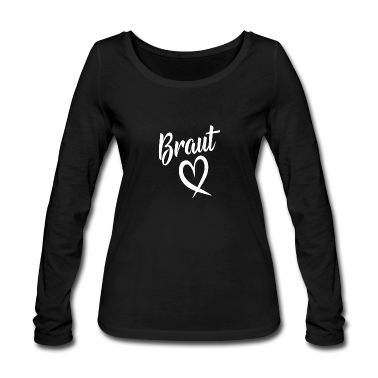 Hochzeit Langarmshirt - Braut Hochzeit Verlobung Junggesellinnenabschied