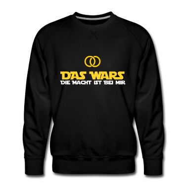 Hochzeit Pullover - DAS WARS - Hochzeitsfeier Heiraten JGA Geschenk