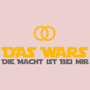 Motiv DAS WARS - Hochzeitsfeier Heiraten JGA Geschenk