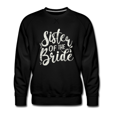 Hochzeit Pullover - Hochzeit Schwester der Braut