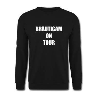 Hochzeit Pullover - Bräutigam on Tour Hochzeit Heiraten Saufen Feiern