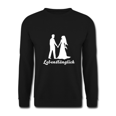 Hochzeit Pullover - HOCHZEIT LEBENSLÄNGLICH Heiraten Hochzeitsgeschenk