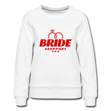 Hochzeit Pullover - Braut Support Herz Team