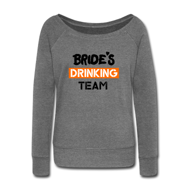 Hochzeit Pullover - brides drinking team