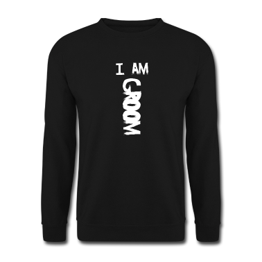 Hochzeit Pullover - I Am Groom. Ich bin Bräutigam