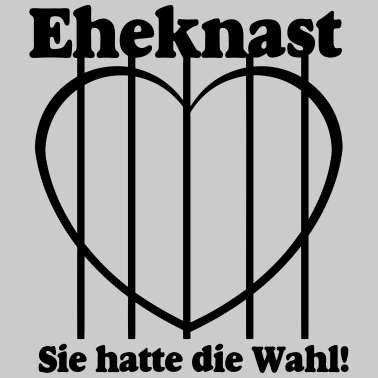 Motiv Eheknast Sie hatte die Wahl .../+