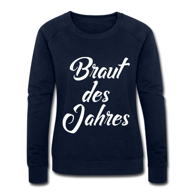 Hochzeit Pullover - Braut des Jahres. JGA. Junggesellinnenabschied