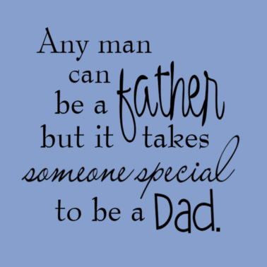 Motiv Jeder Mann kann ein Vater sein