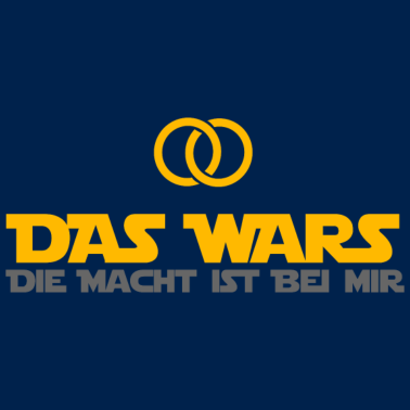 Motiv DAS WARS - Hochzeitsfeier Heiraten JGA Geschenk