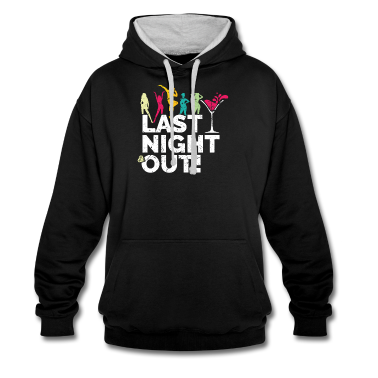Hochzeit Hoodie - JGA - Hochzeitsfeier - Last Night Out