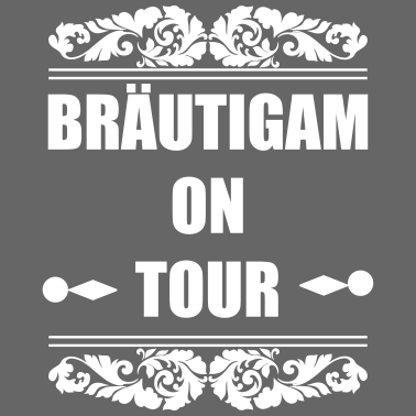 Motiv Bräutigam on Tour Hochzeit Heiraten Saufen Feiern