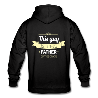 Hochzeit Hoodie - Vater des Bräutigams, Geschenkidee Hochzeit