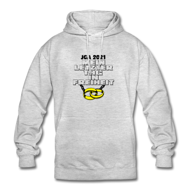 Hochzeit Hoodie - JGA 2021 Mein letzter Tag ...-
