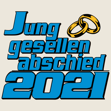 Motiv Junggesllenabschied 2021 ...-