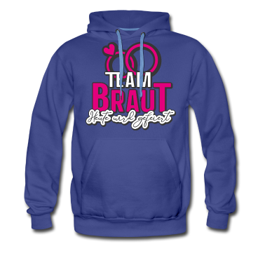 Hochzeit Hoodie - Team Braut