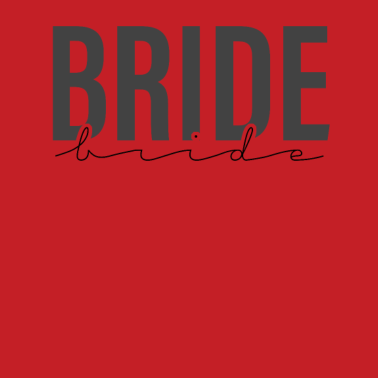 Motiv Braut Schriftzug