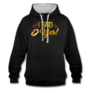 Hochzeit Hoodie - Ich sagte ja - Verlobungsring