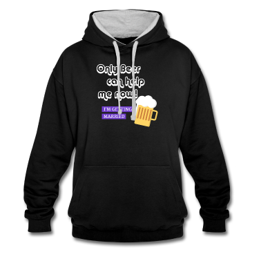 Hochzeit Hoodie - Bachelor Party Only Beer