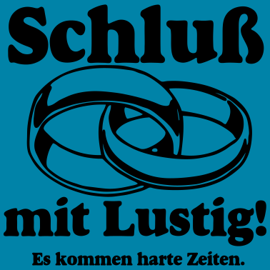 Motiv Ehe Schluß mit Lustig