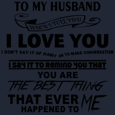 Motiv Mein Ehemann ist das beste was mir passier ist