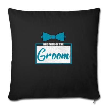 Hochzeit Kissenbezug - Bruder Bräutigam Hochzeitsfeier Heiraten Heirat