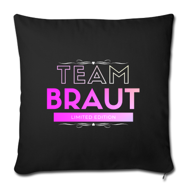 Hochzeit Kissenbezug - Team Braut Limited Edition Hochzeitsfeier Hochzeit
