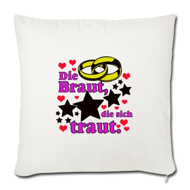 Hochzeit Kissenbezug - Die Braut die sich ../+
