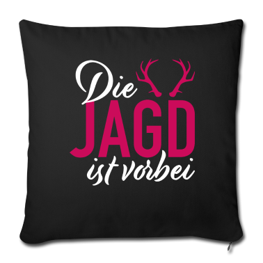 Hochzeit Kissenbezug - Braut Junggesellenabschied Die Jagd ist vorbei