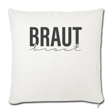 Hochzeit Kissenbezug - Braut Schriftzug