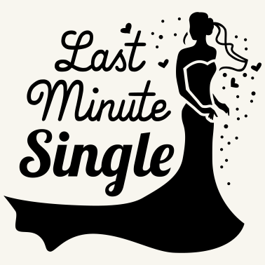 Motiv Last minute single - Braut - JGA - Hochzeit - 1C