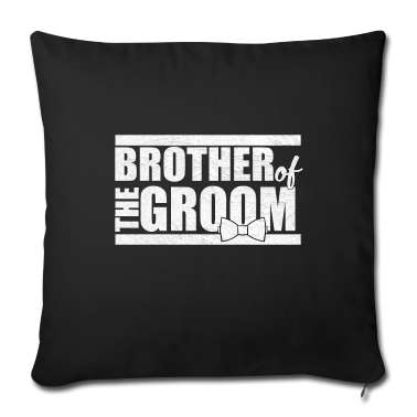 Hochzeit Kissenbezug - Hochzeit Heirat Heiraten Bruder des Bräutigam