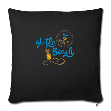 Hochzeit Kissenbezug - Lustiges Design für Team Bride im Urlaub